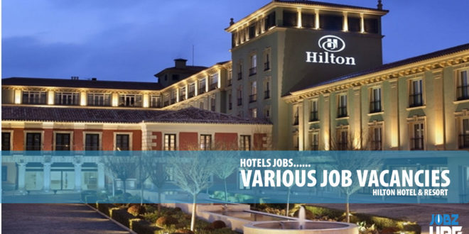 hilton hotel jobs